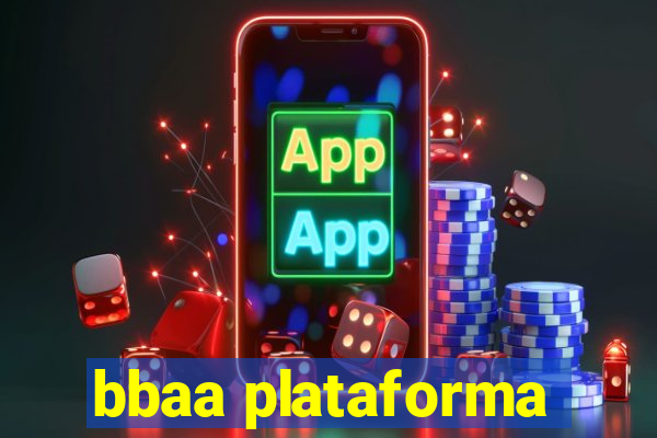 bbaa plataforma